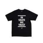 IN SKATE WE TRUST TEE ANEEMA