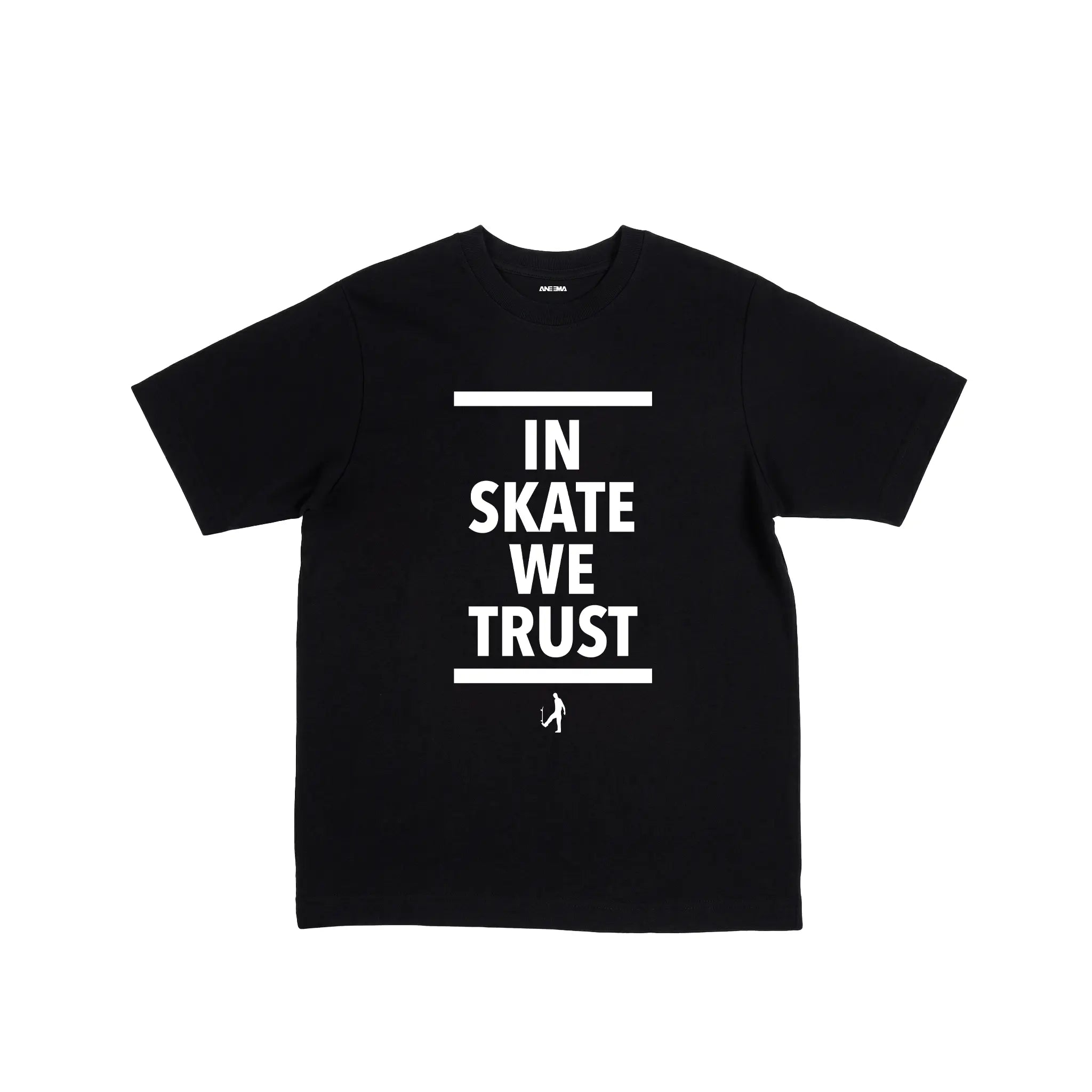 IN SKATE WE TRUST TEE ANEEMA